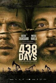 438 дней постер к фильму смотреть онлайн на HD Rezka