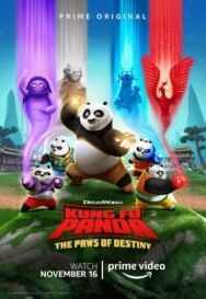 Кунг-фу панда: Лапки судьбы постер к фильму смотреть онлайн на HD Rezka