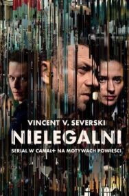 Нелегалы постер к фильму смотреть онлайн на HD Rezka