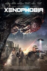 Ксенофобия постер к фильму смотреть онлайн на HD Rezka
