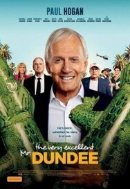 Великолепный мистер Данди постер к фильму смотреть онлайн на HD Rezka
