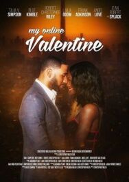My Online Valentine постер к фильму смотреть онлайн на HD Rezka