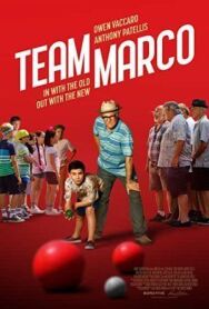 Команда Марко постер к фильму смотреть онлайн на HD Rezka