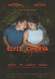 Элвис и Онерва постер к фильму смотреть онлайн на HD Rezka