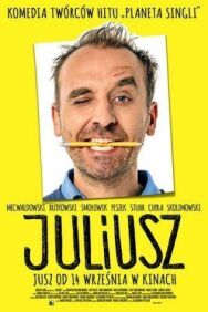 Юлиуш постер к фильму смотреть онлайн на HD Rezka