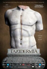 Таксидермия постер к фильму смотреть онлайн на HD Rezka
