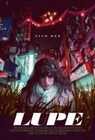 Люпе постер к фильму смотреть онлайн на HD Rezka