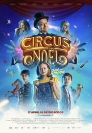 Цирк Ноэль постер к фильму смотреть онлайн на HD Rezka