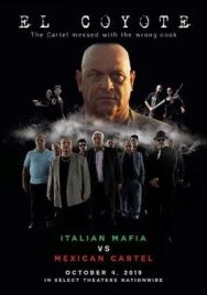 Эль-Койоте постер к фильму смотреть онлайн на HD Rezka