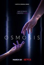 Осмос постер к фильму смотреть онлайн на HD Rezka
