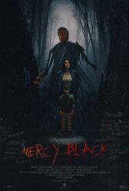 Мёрси Блэк постер к фильму смотреть онлайн на HD Rezka