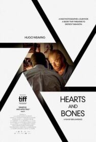 Сердца и кости постер к фильму смотреть онлайн на HD Rezka