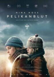 Кровь пеликана постер к фильму смотреть онлайн на HD Rezka
