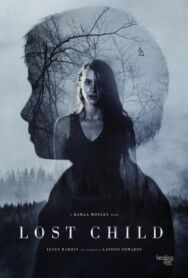 Потерянное дитя постер к фильму смотреть онлайн на HD Rezka