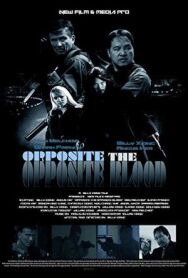 Противоположность крови постер к фильму смотреть онлайн на HD Rezka