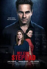 Мой злой отчим постер к фильму смотреть онлайн на HD Rezka
