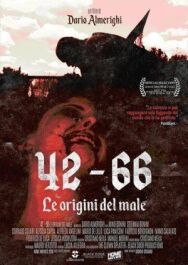 42 - 66: Истоки Зла постер к фильму смотреть онлайн на HD Rezka
