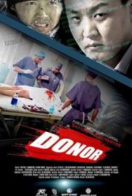 Донор постер к фильму смотреть онлайн на HD Rezka