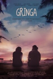 Гринга постер к фильму смотреть онлайн на HD Rezka