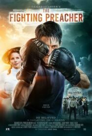 Пастор-боксер постер к фильму смотреть онлайн на HD Rezka