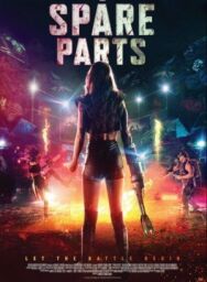 Выжившая. Кровь и металл постер к фильму смотреть онлайн на HD Rezka