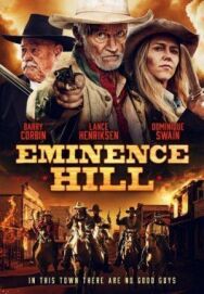 Эминенс Хил постер к фильму смотреть онлайн на HD Rezka