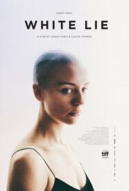 Ложь во спасение постер к фильму смотреть онлайн на HD Rezka