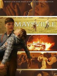 Мэйсвилл постер к фильму смотреть онлайн на HD Rezka