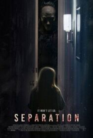 Разлученные постер к фильму смотреть онлайн на HD Rezka