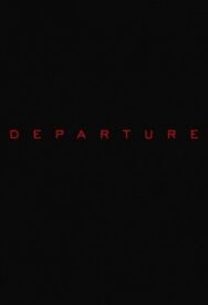 Вылет постер к фильму смотреть онлайн на HD Rezka