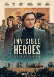 Невидимые герои постер к фильму смотреть онлайн на HD Rezka