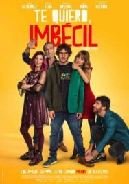 Я люблю тебя, придурок постер к фильму смотреть онлайн на HD Rezka