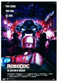 Рободок: Создание «Робокопа» постер к фильму смотреть онлайн на HD Rezka