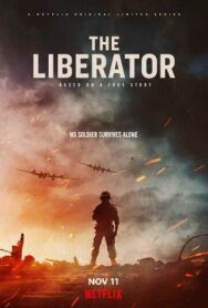 Освободитель постер к фильму смотреть онлайн на HD Rezka