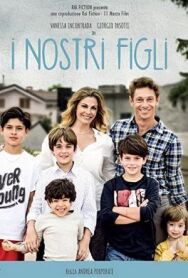 Наши дети постер к фильму смотреть онлайн на HD Rezka