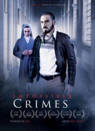 Невозможные преступления постер к фильму смотреть онлайн на HD Rezka