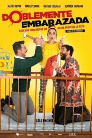 Дважды беременна постер к фильму смотреть онлайн на HD Rezka