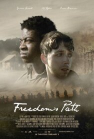 Тропа свободы постер к фильму смотреть онлайн на HD Rezka
