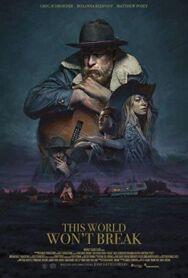 Этот мир не сломить постер к фильму смотреть онлайн на HD Rezka