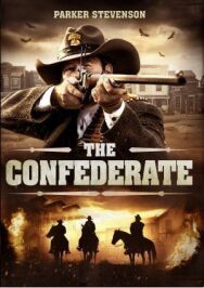 Конфедерат постер к фильму смотреть онлайн на HD Rezka