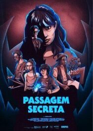 Потайной ход постер к фильму смотреть онлайн на HD Rezka