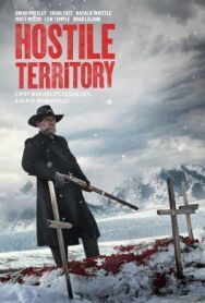 Враждебная территория постер к фильму смотреть онлайн на HD Rezka