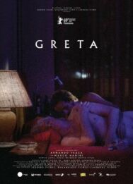 Грета постер к фильму смотреть онлайн на HD Rezka