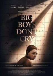 Большие мальчики не плачут постер к фильму смотреть онлайн на HD Rezka