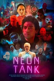 Неоновый сосуд постер к фильму смотреть онлайн на HD Rezka