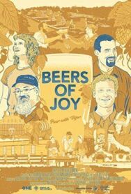 Beers of Joy постер к фильму смотреть онлайн на HD Rezka