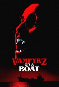 Вампиры на борту постер к фильму смотреть онлайн на HD Rezka