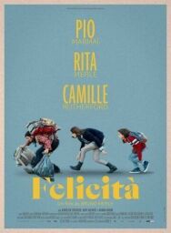 Феличита постер к фильму смотреть онлайн на HD Rezka