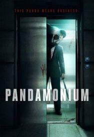 Пандамониум постер к фильму смотреть онлайн на HD Rezka