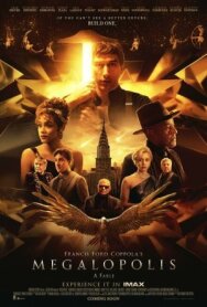 Мегалополис постер к фильму смотреть онлайн на HD Rezka